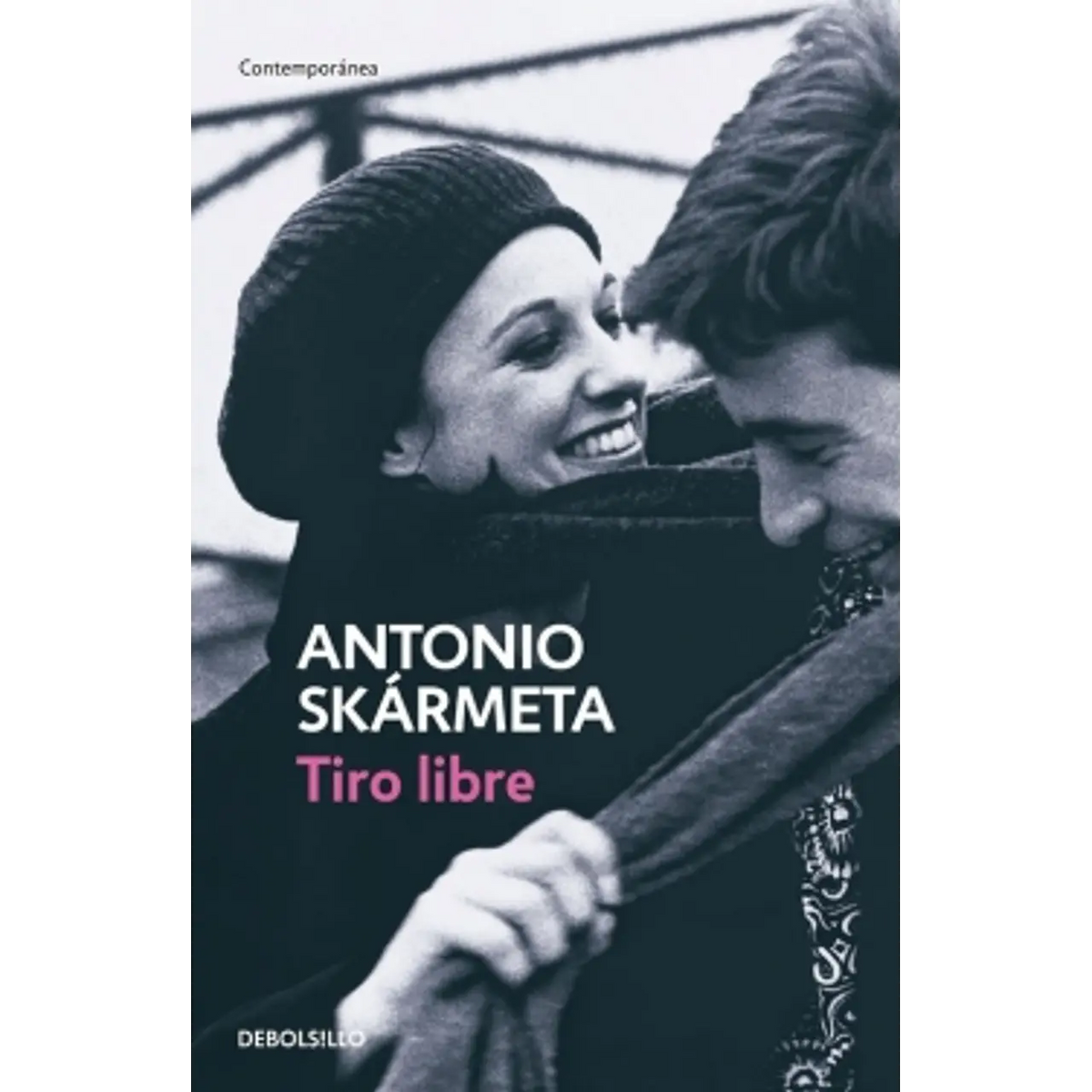 Tiro libre - Antonio Skármeta