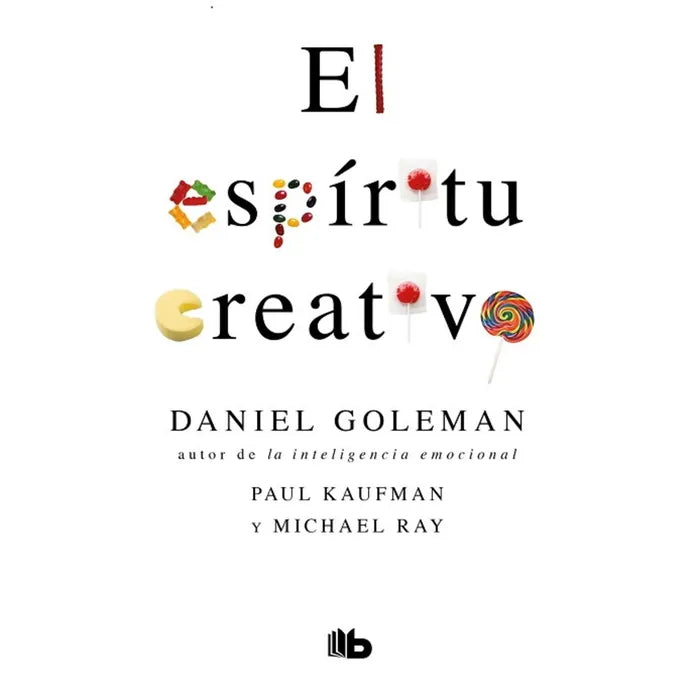 El espíritu creativo - Daniel Goleman