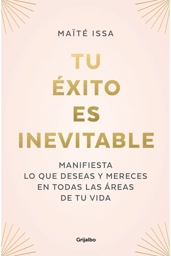 Tu éxito es inevitable - Maïte Issa
