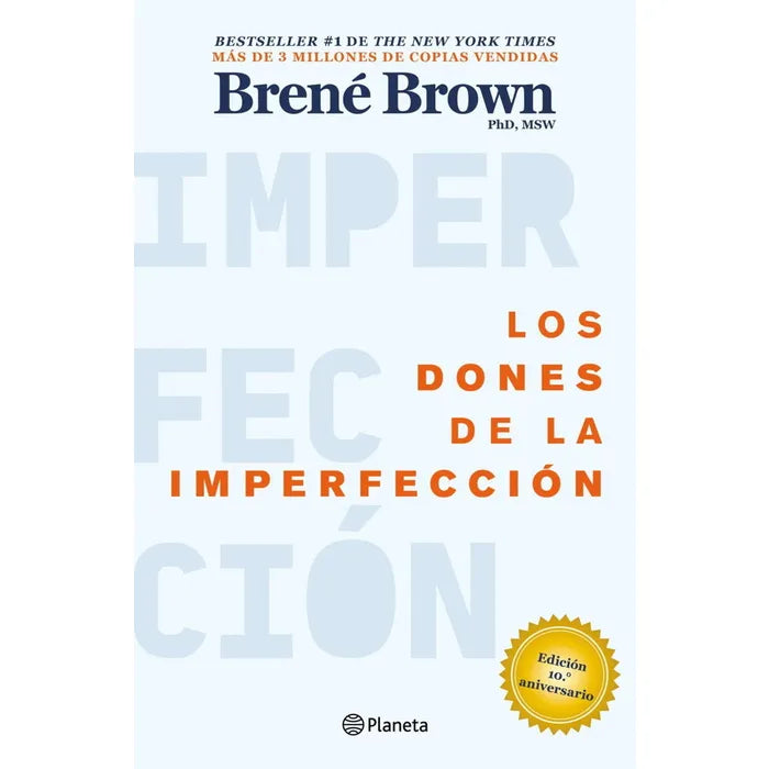 Los dones de la imperfección - Brené Brown