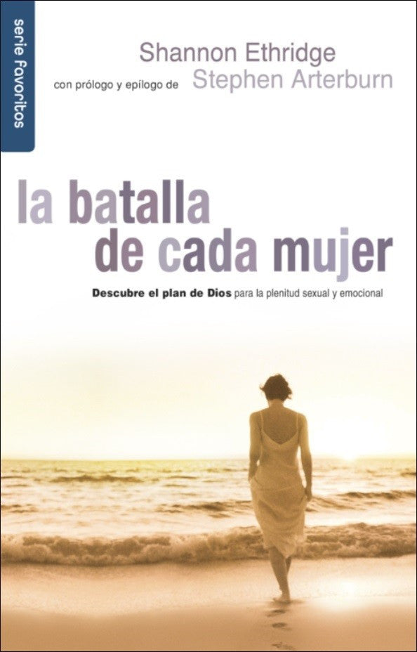 La batalla de cada mujer - Shannon Ethridge