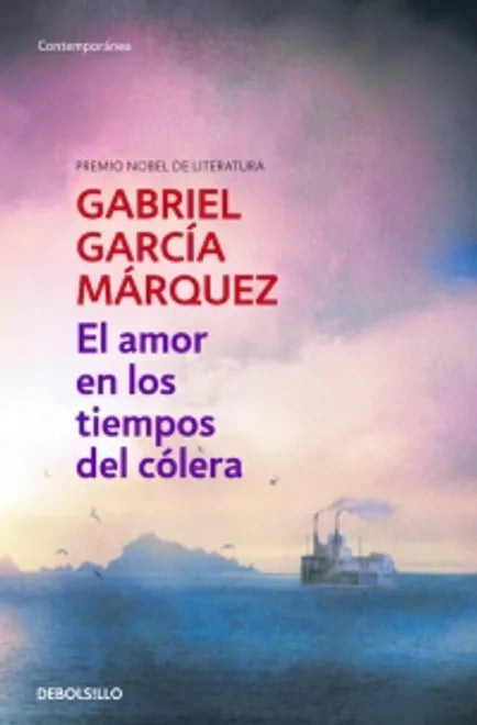 El amor en tiempos del cólera - Gabriel García Márquez