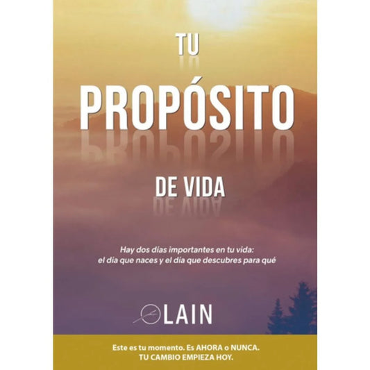Tu proposito de vida - Lain
